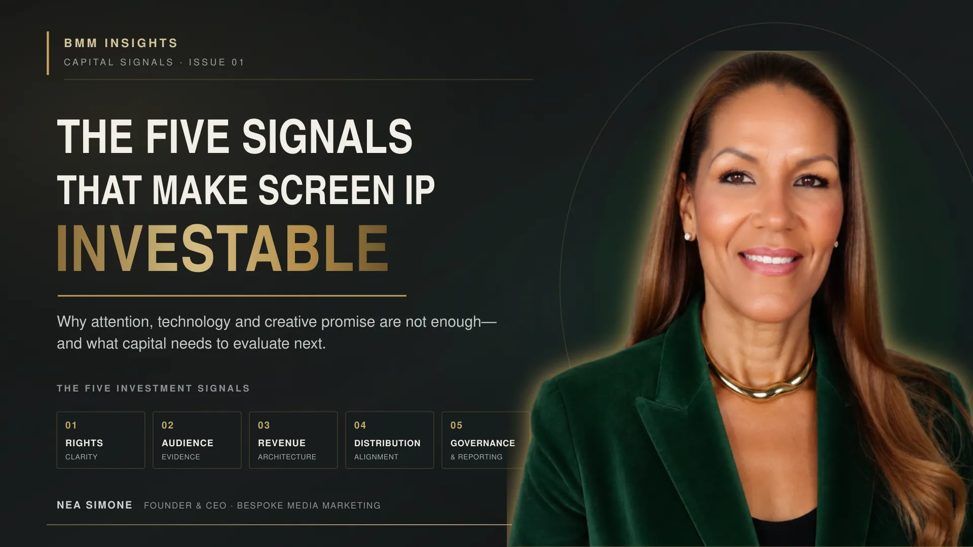 Film IP Investment: Five Signals That Make Screen IP Investable